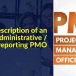 Description of an administrative / reporting PMO