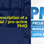 Description of a managerial / pro-active PMO