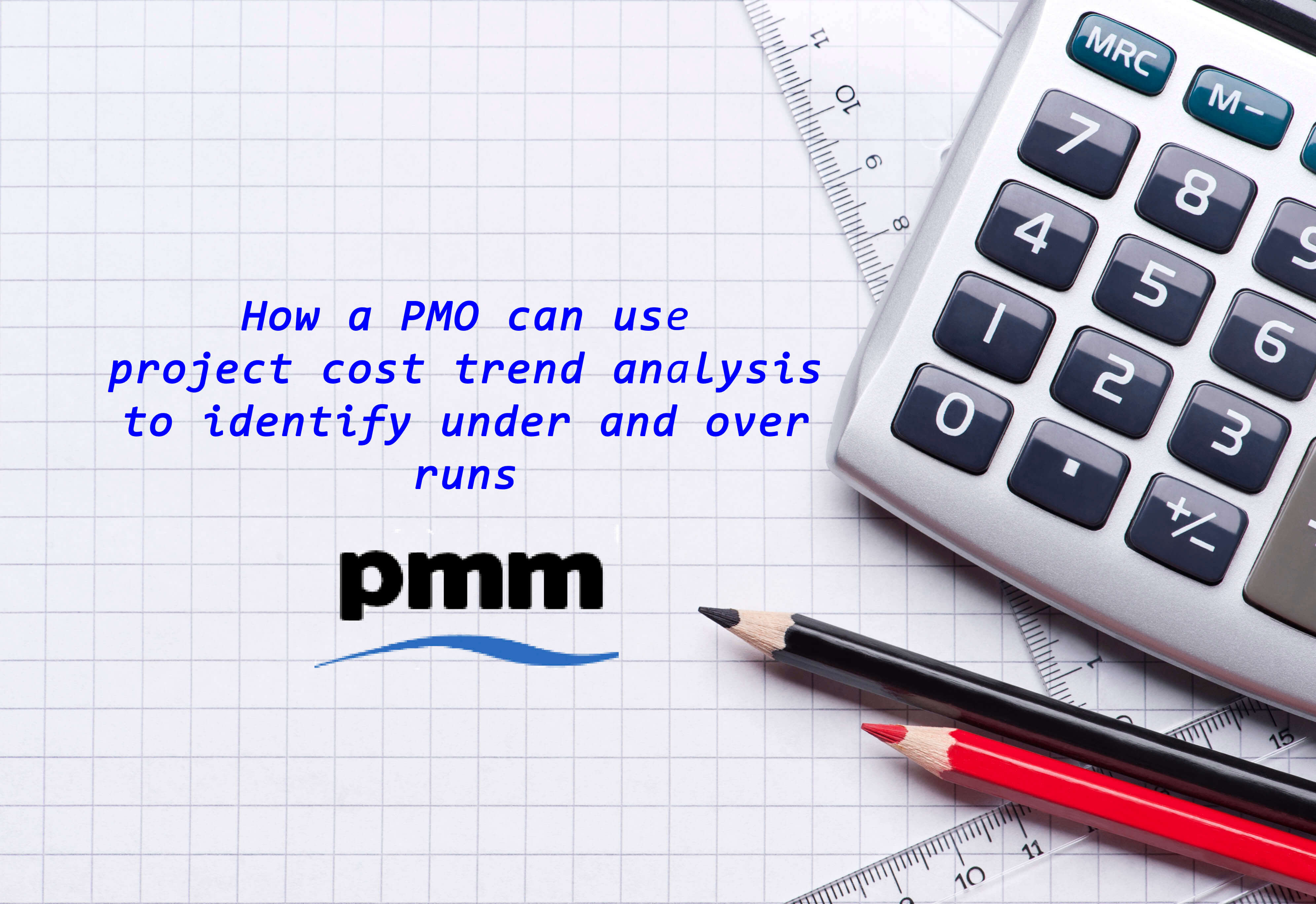 How a PMO can use cost trend analysis to identify budget under and overruns
