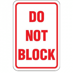 do not block sign