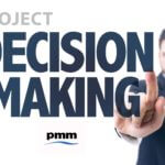 Making clear project decisions