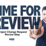 Reviewing project change requests