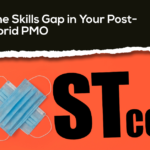 Plugging skill gap post Covid PMO