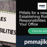 Pitfalls for a new PMO – Establishing Roles and Responsibilities Within Your Office