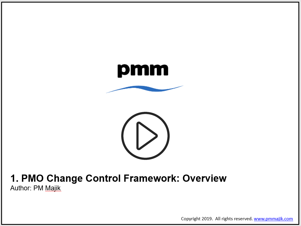 PMO Change Control Framework Video Tutorials