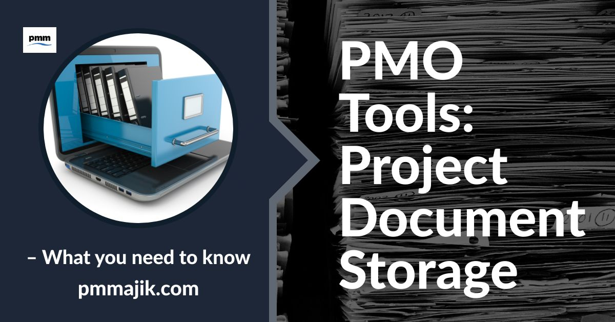 PMO tools – project document storage