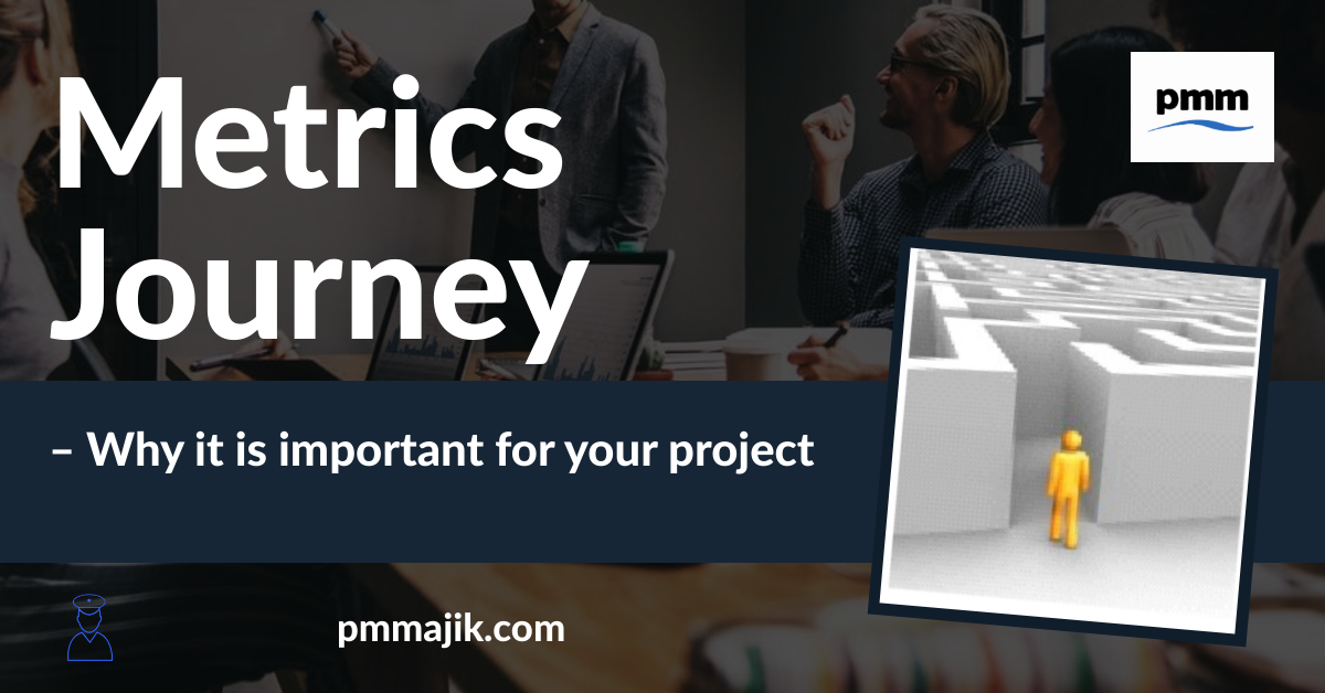 The importance of the project metrics journey