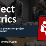 How to define a process for project metrics and outcomes