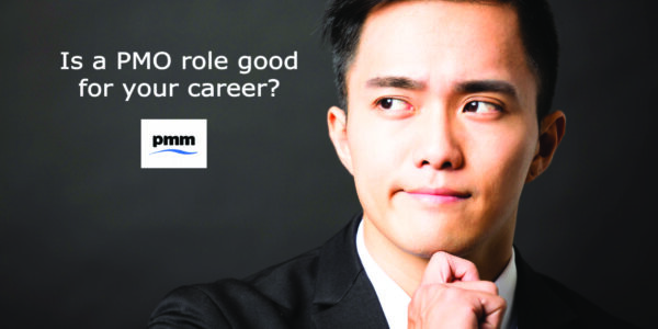 Is a PMO role good for your career