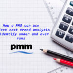 How a PMO can use cost trend analysis to identify budget under and overruns