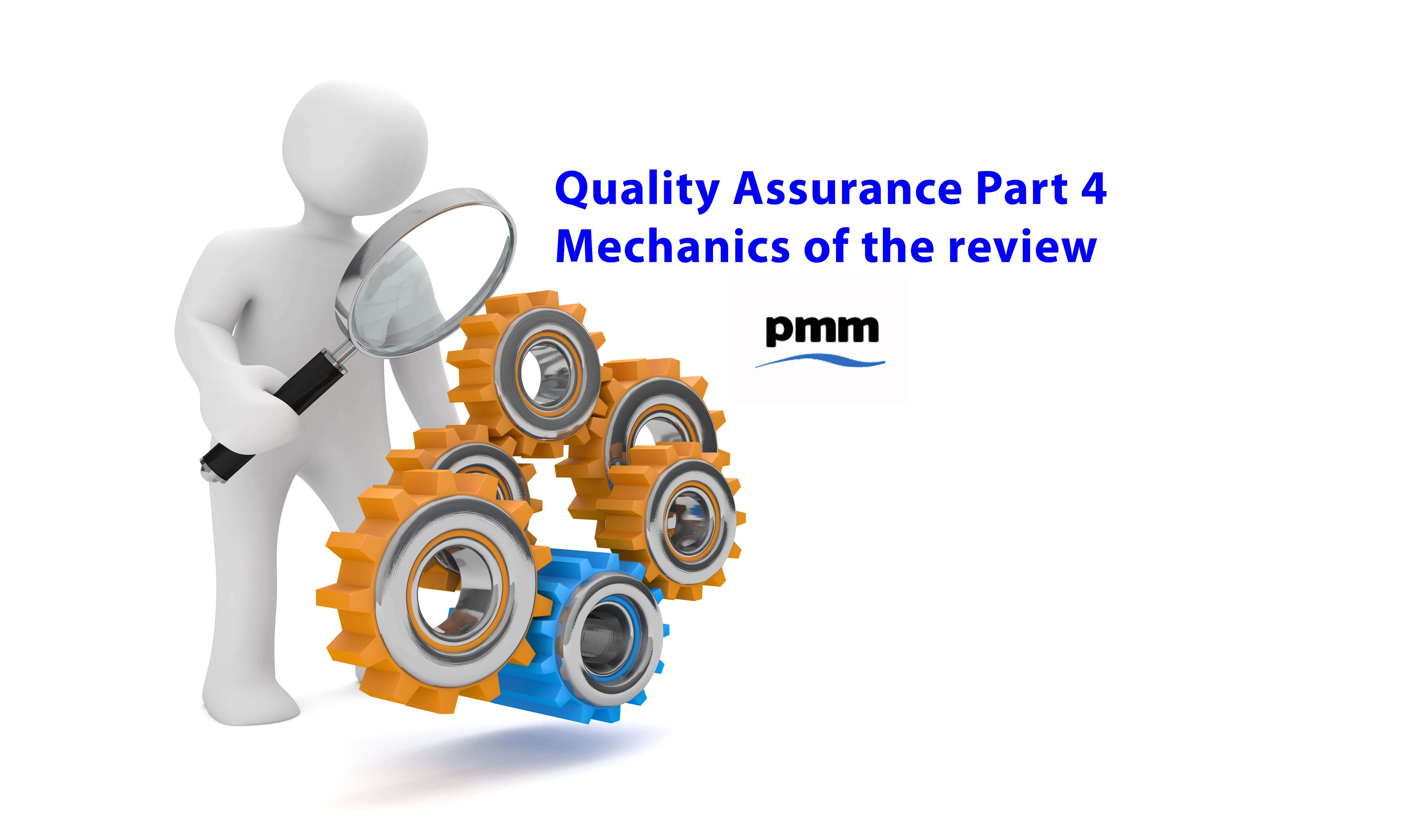 Review of mechanics of project assurance review