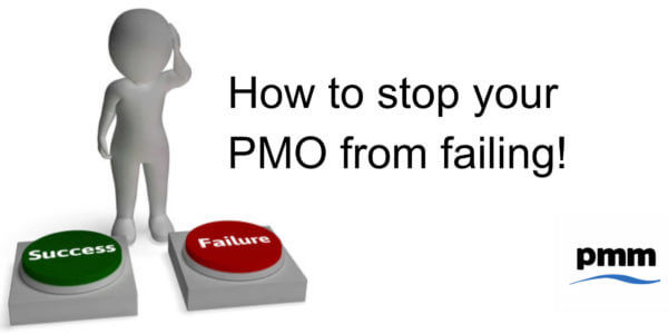How to stop your PMO failing