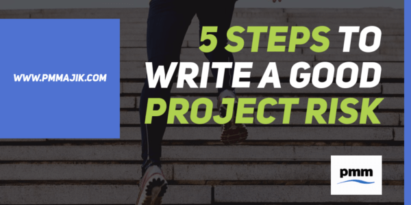 Taking steps to write a good project risk