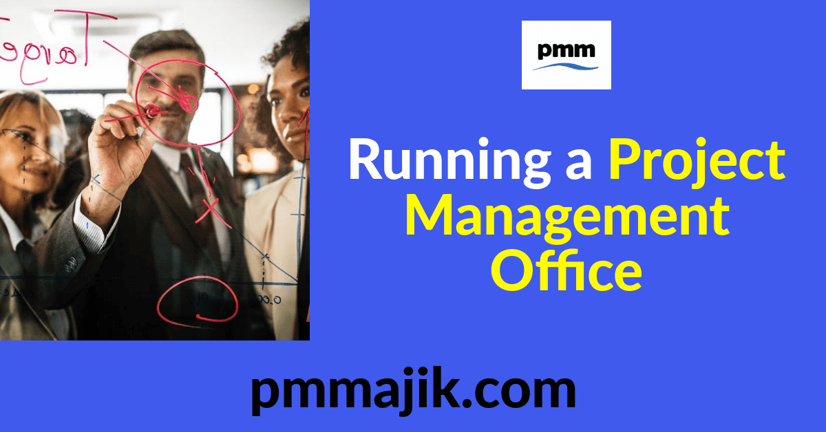 Running a project management office