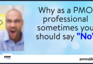 PMO professional saying NO
