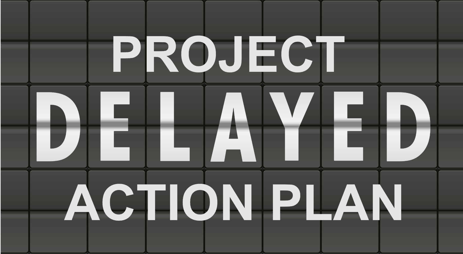 law delayed projects