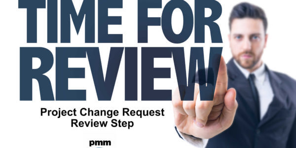 Review of project change requests