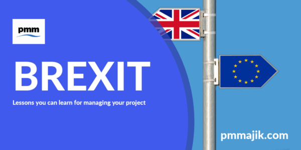 Brexit - lessons you can learn for running your project