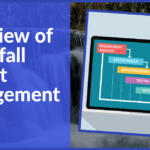 Overview of waterfall project management