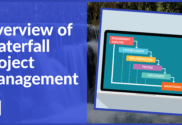 Overview of waterfall project management
