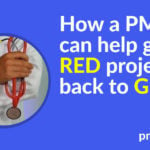 How a PMO can help get Red projects back to Green