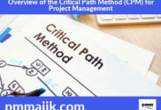 Overview of critical path method for project management