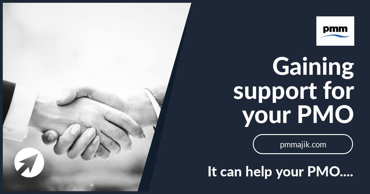 Gaining support for your PMO