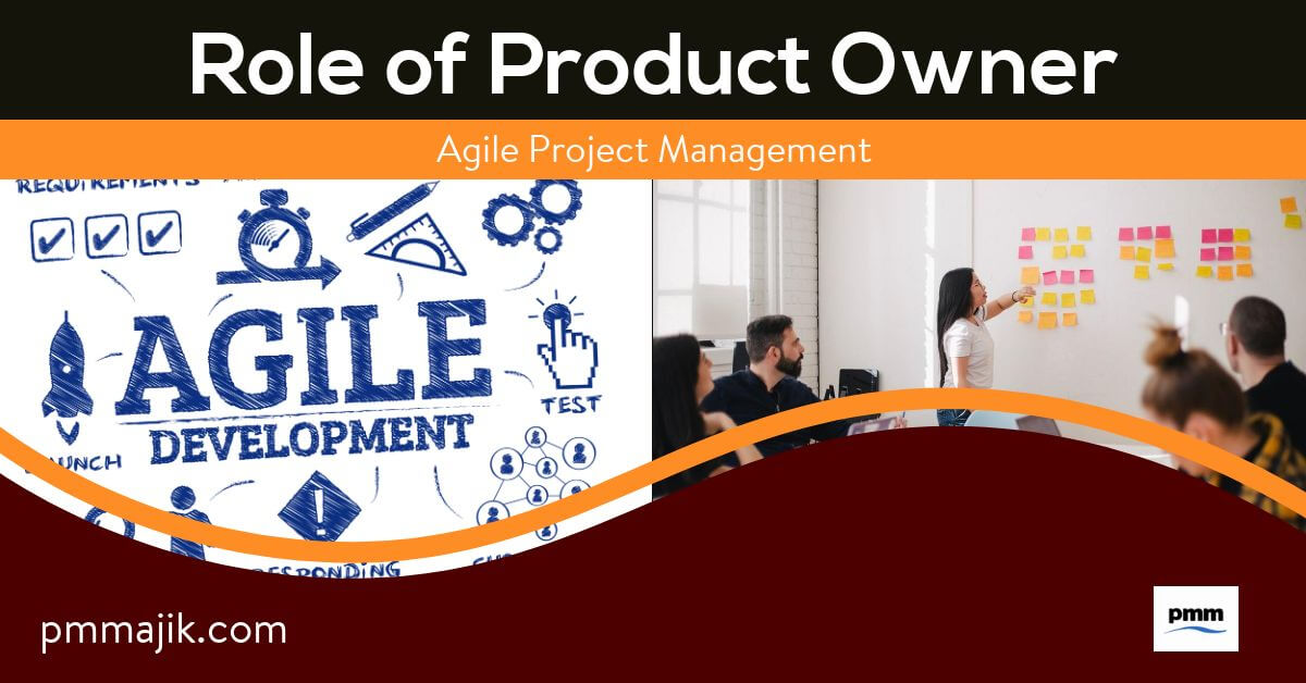 The role of the product owner in agile project management