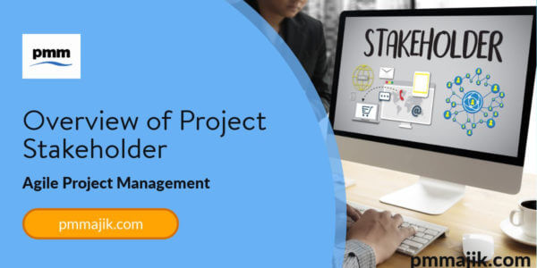 Role of stakeholders in agile project management