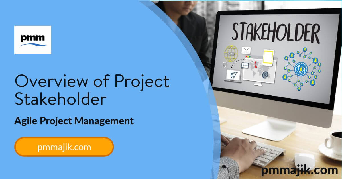 Role of stakeholders in agile project management