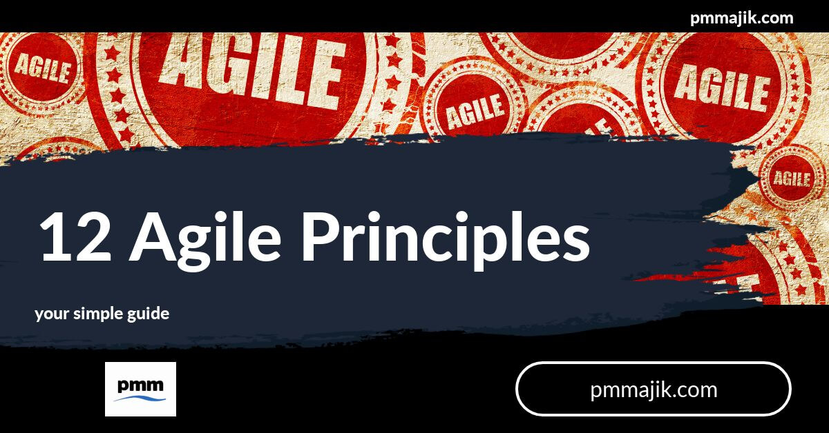 The 12 Agile Principles