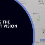 Agile: Defining the Product Vision