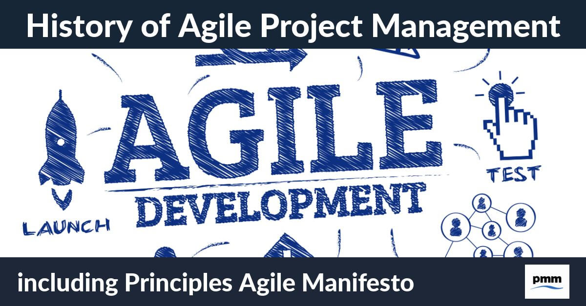 History of Agile Project Management (and the Agile Manifesto)