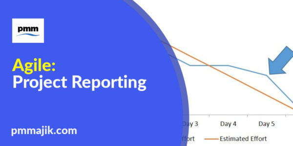 Agile Reporting for Project Management