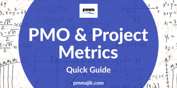 Guide: PMO Metrics and Project Management Metrics