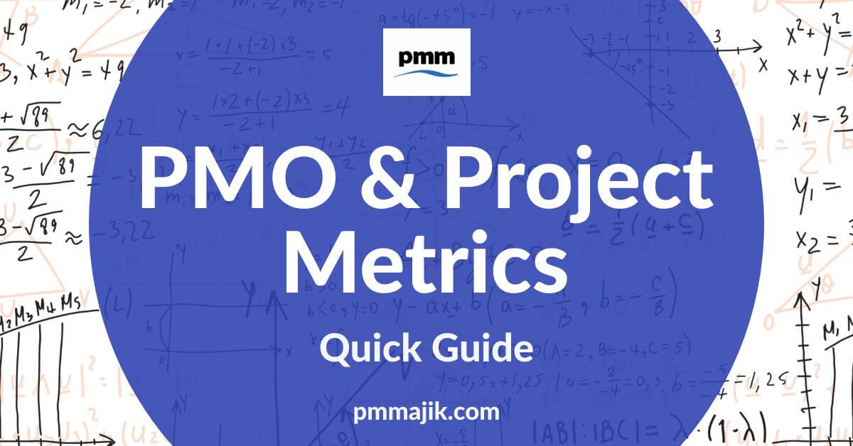 PMO and Project Metrics