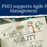 How PMO supports agile project management