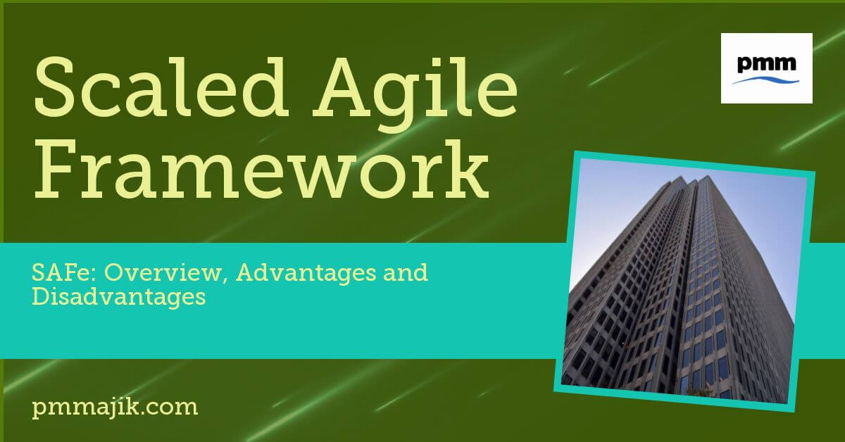 Scaled Agile Framework - SAFe