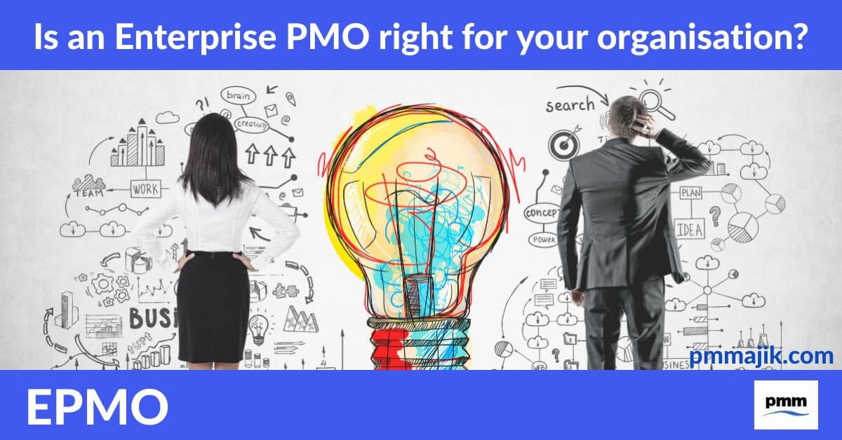 Is an Enterprise PMO (EPMO) right for your organisation?