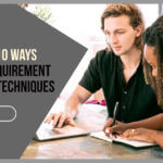 10 methods of project requirement gathering techniques