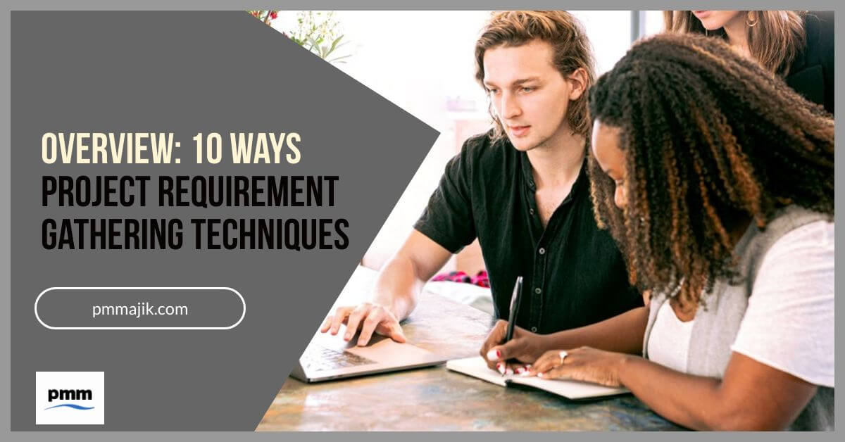 10 methods of project requirement gathering techniques
