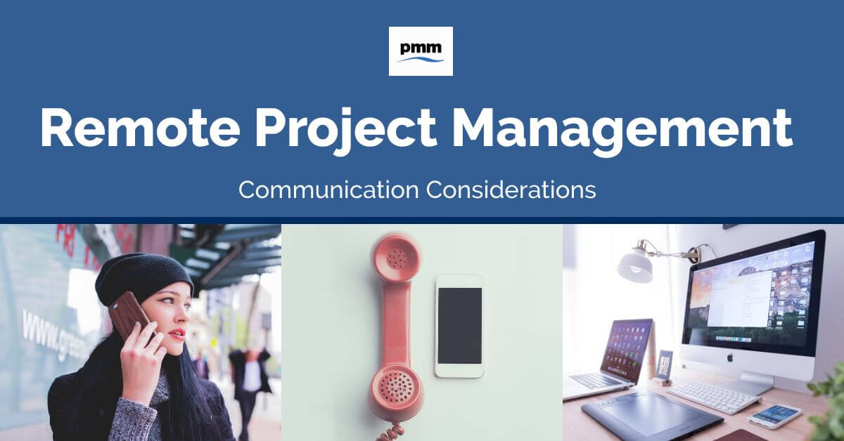 Remote Project Management: Communication Considerations