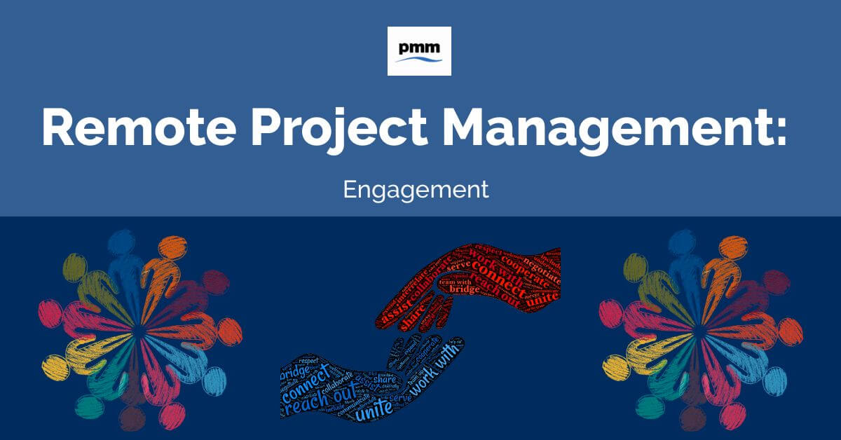 Remote Project Management: Engagement