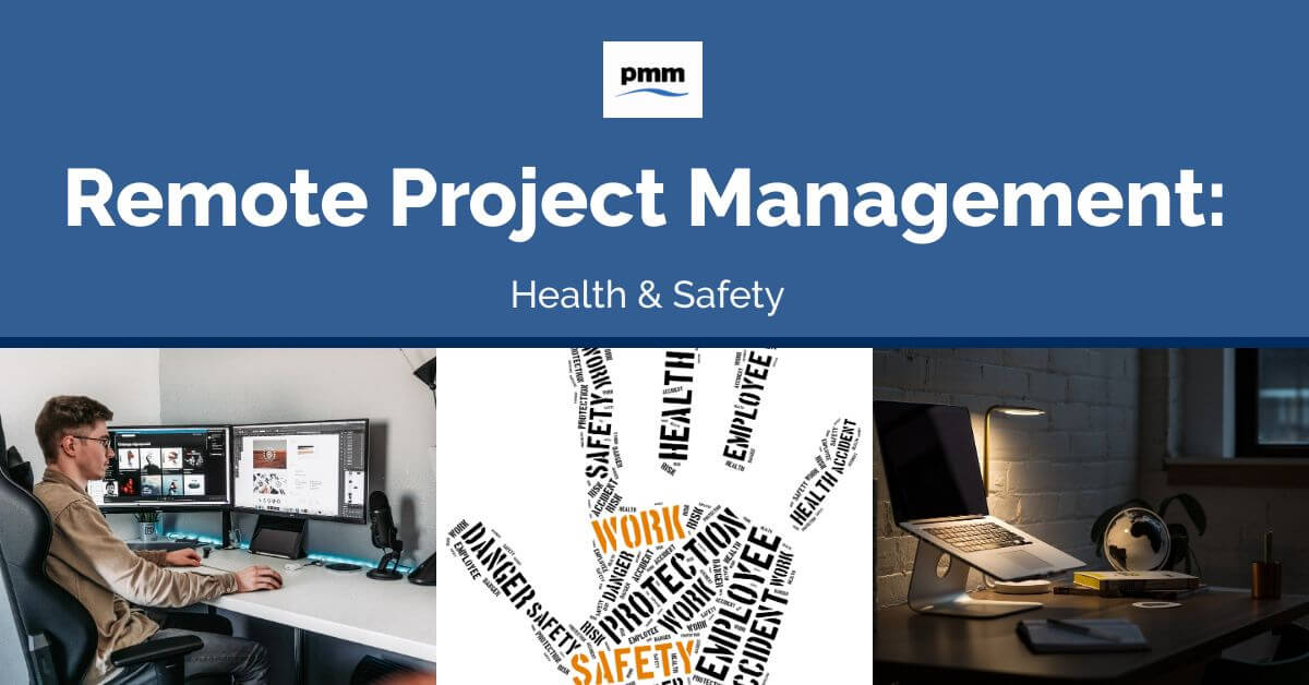 Remote Project Management: Health and Safety