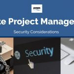 Remote Project Management: Security Considerations