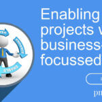 Enabling projects with a business-focussed PMO