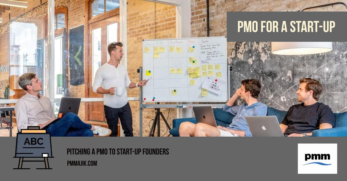 Pitching a PMO to start-up founders