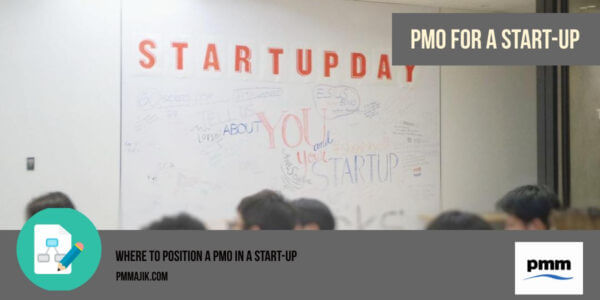 Where to position a PMO in a start-up