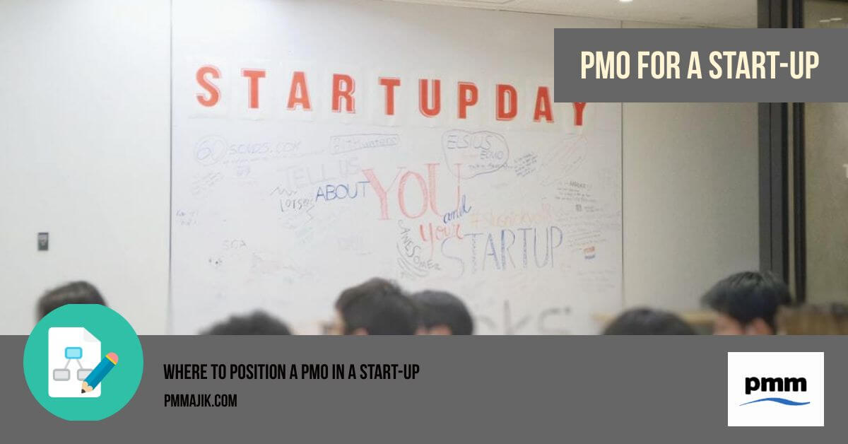 Where to position a PMO in a start-up