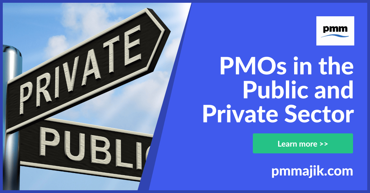 PMOs in the Public and Private Sector